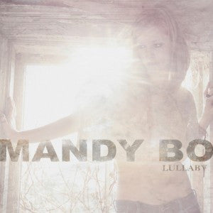 Lullaby - Mandy Bo | B'ass Country Music